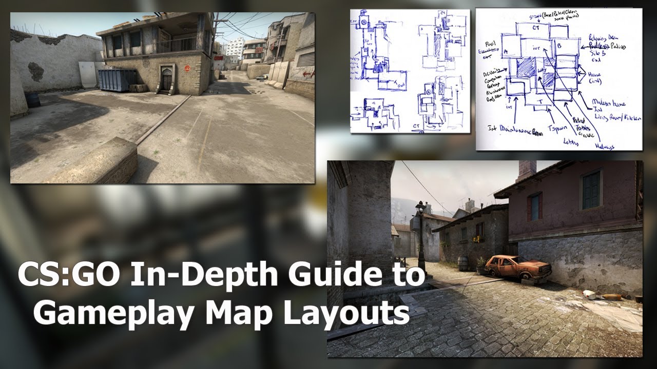 CSGO Complete InDepth Guide to Designing Multiplayer Gameplay Map