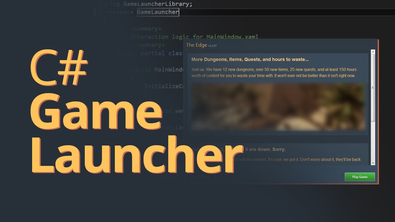 Creating A Game Launcher In C Net Tutorial Game Designers Hub