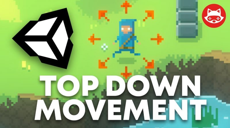 Unity Top Down Character Movement and Animation with Blend Tree ...