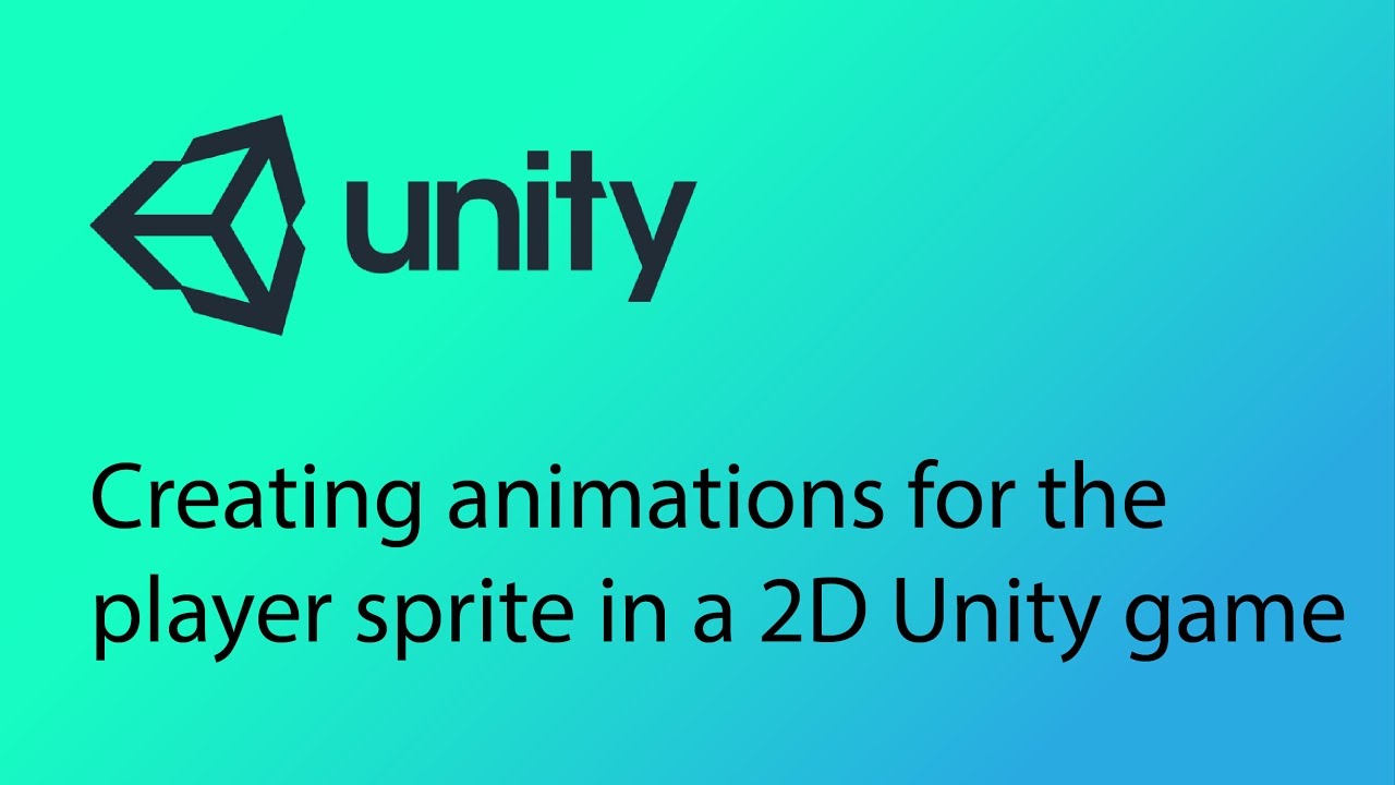 Unity 2D Game Design Tutorial 14 - Creating animations for the player ...