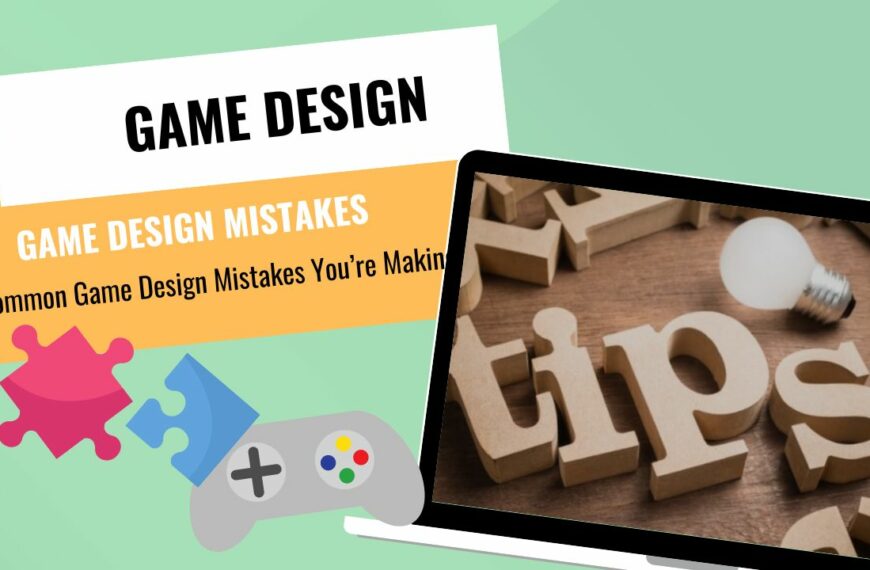 GAME DESIGNERS --Lightning Talk 3 Common Game Design Mistakes You’re Making