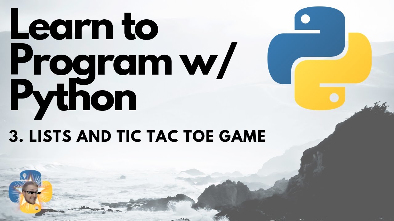 lists-tic-tac-toe-game-python-3-programming-tutorial-p-3-game